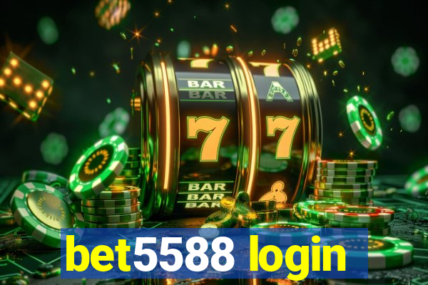 bet5588 login